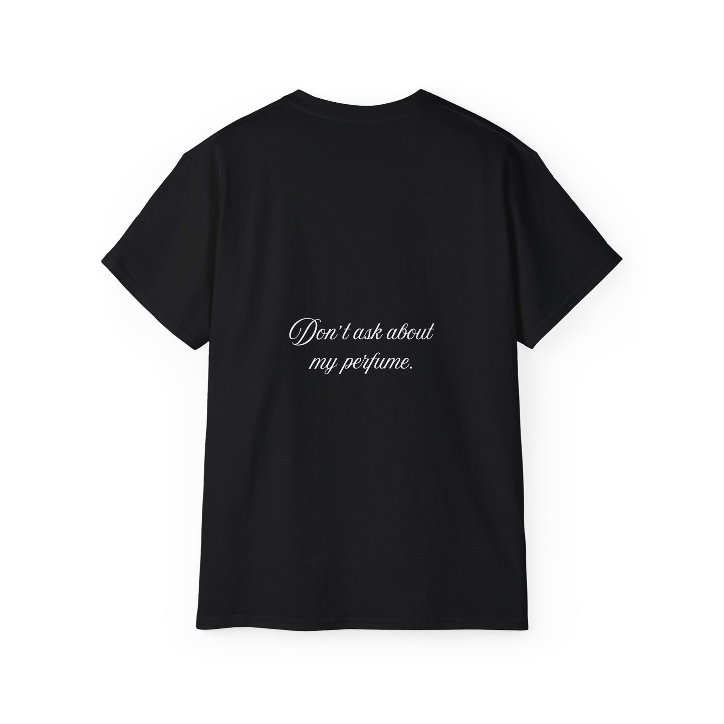CAMISETA MAISONS 25 | DON'T ASK ABOUT MY PERFUME