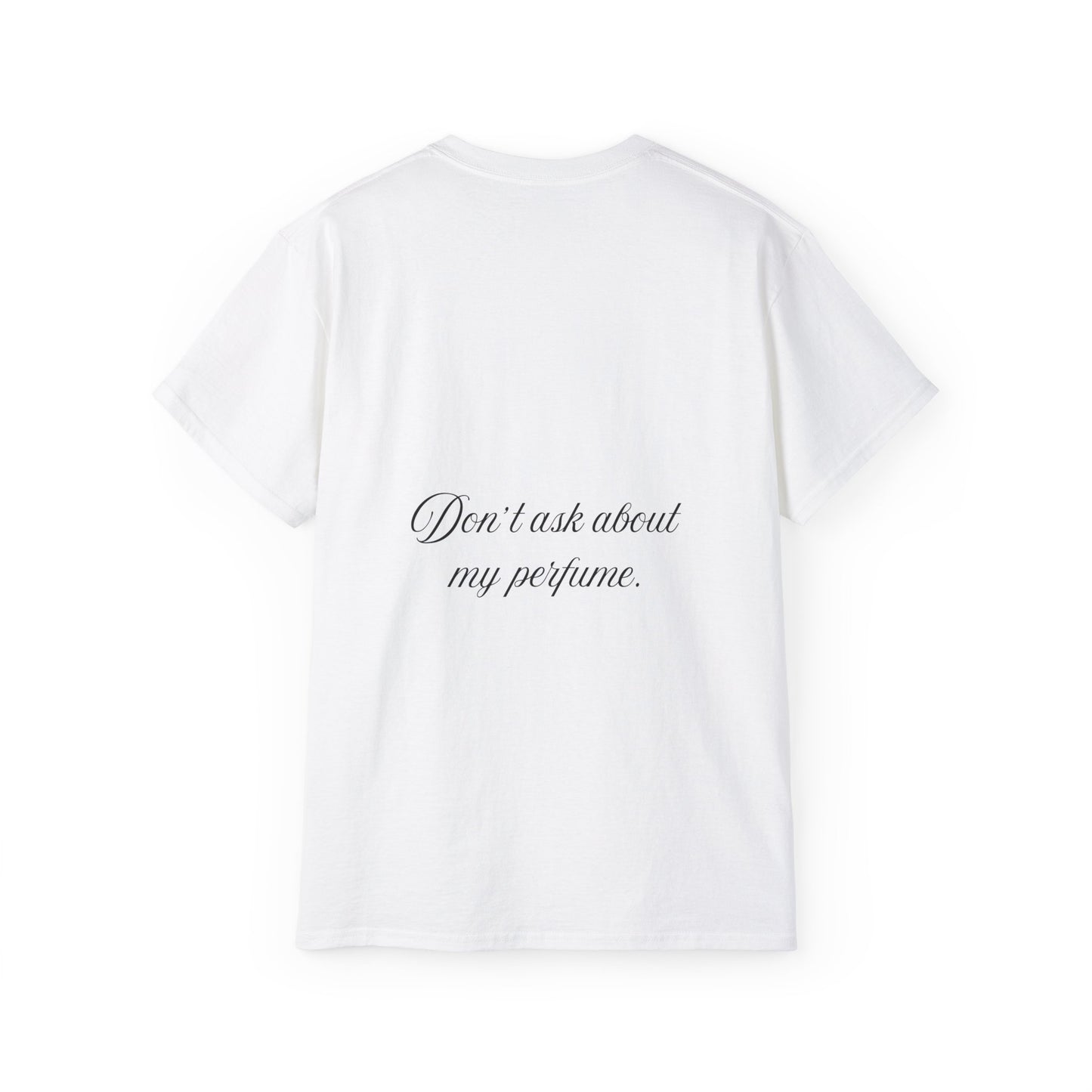 CAMISETA MAISONS 25 | DON'T ASK ABOUT MY PERFUME