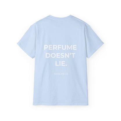CAMISETA MAISONS 25 | PERFUME DOESN'T LIE