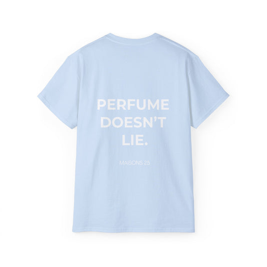 CAMISETA MAISONS 25 | PERFUME DOESN'T LIE