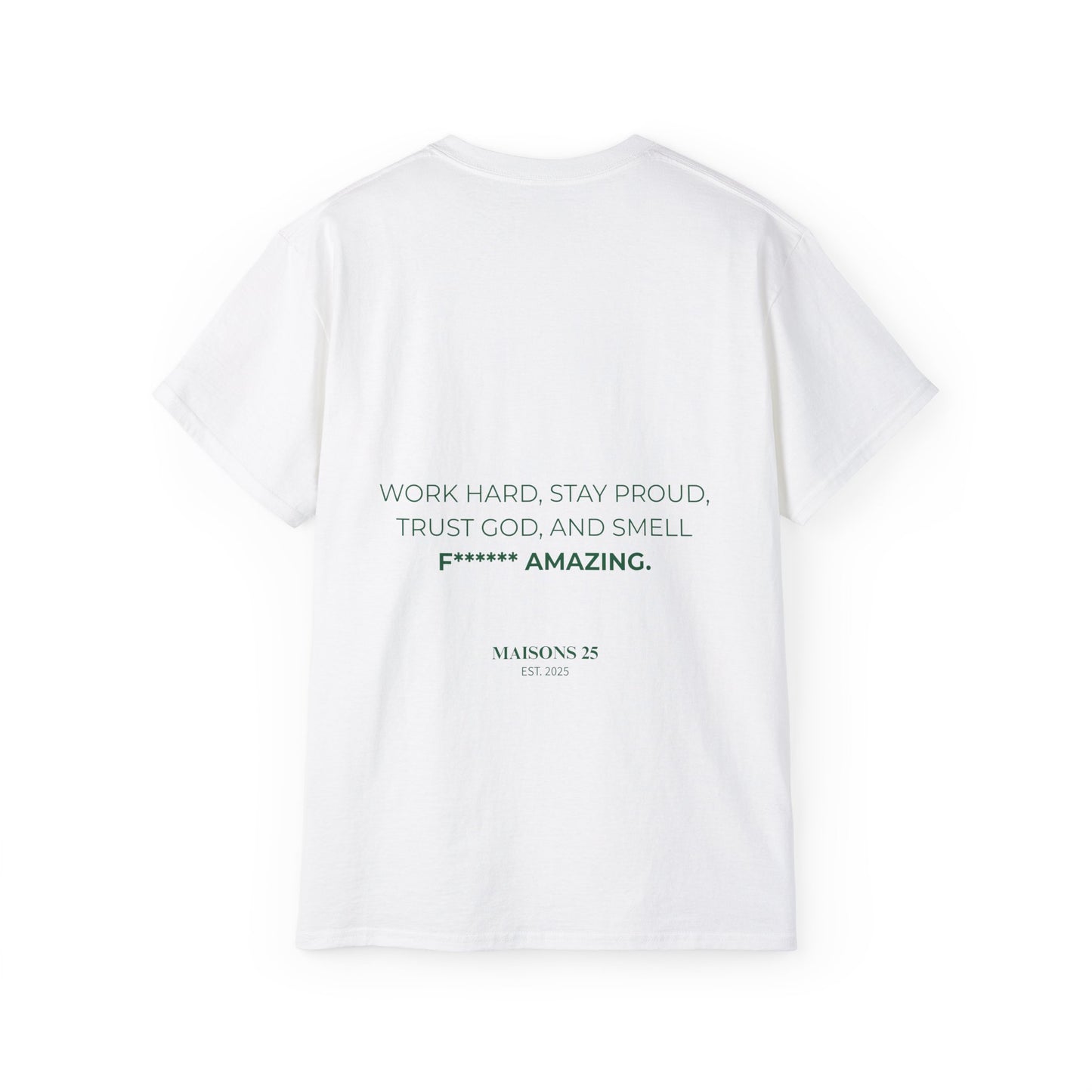 CAMISETA MAISONS 25 | SMELL F****** AMAZING
