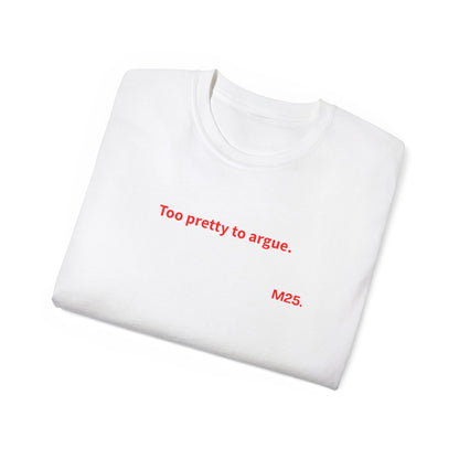 CAMISETA MAISONS 25 MUJER | TOO PRETTY TO ARGUE